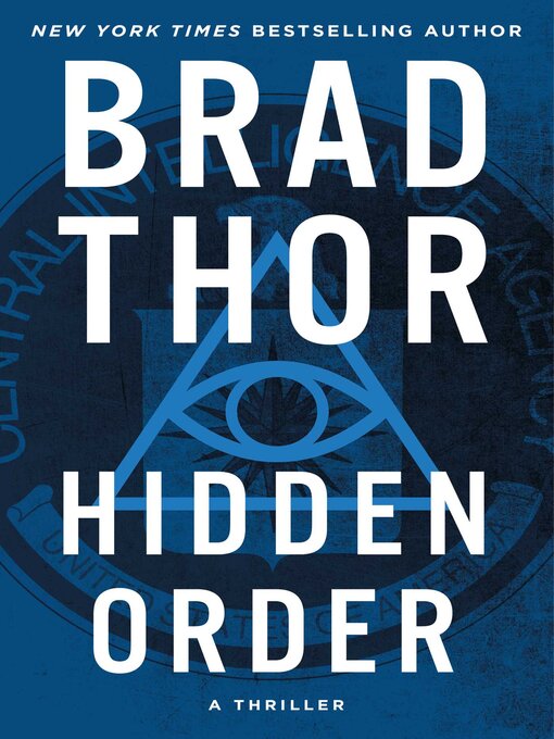 Title details for Hidden Order by Brad Thor - Wait list